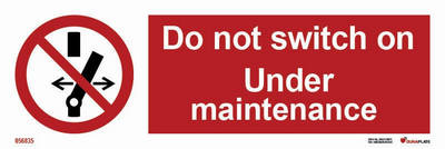 Förbudsskylt (PSS) "Do not switch on - under maintenance" - IMPA 33.8576