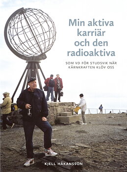Min aktiva karriär och den radioaktiva