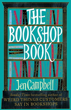 Jen Campbell : The Bookshop Book