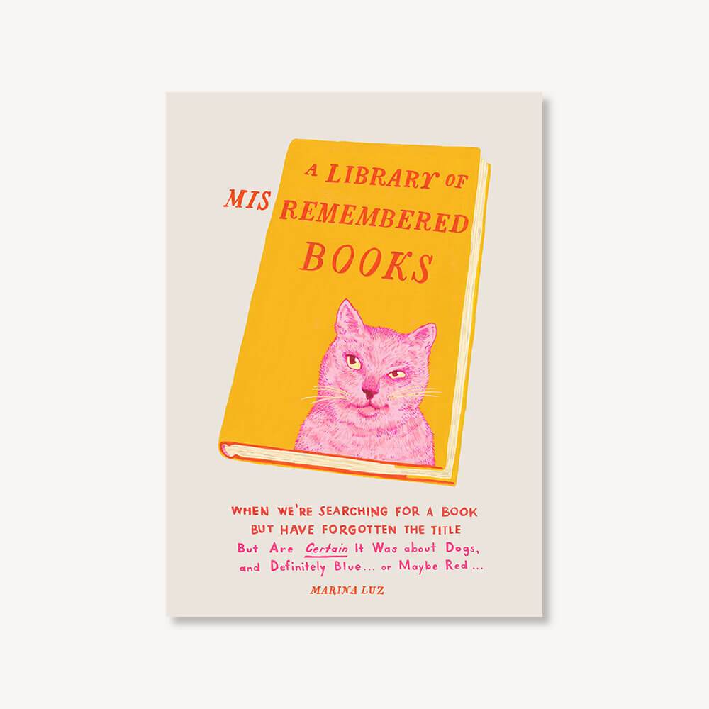 Marina Luz : A Library of Misremembered Books