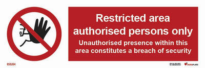 Prohibition sign (PSS) "Restricted area authorised personnel only" - IMPA 33.8691