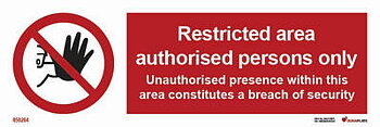 Prohibition sign (PSS) "Restricted area authorised personnel only" - IMPA 33.8691