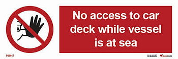 Prohibition sign (PSS) "No access to car deck while vessel is at sea" - IMPA 33.8541