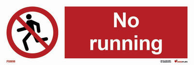 Prohibition sign (PSS) "No running"
