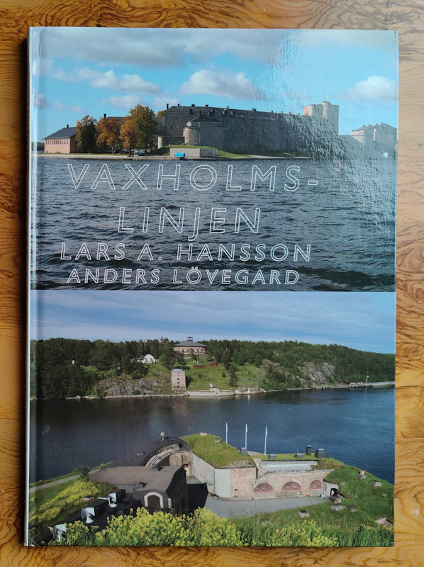 Vaxholmslinjen av Lars A Hansson/Anders Lövegard