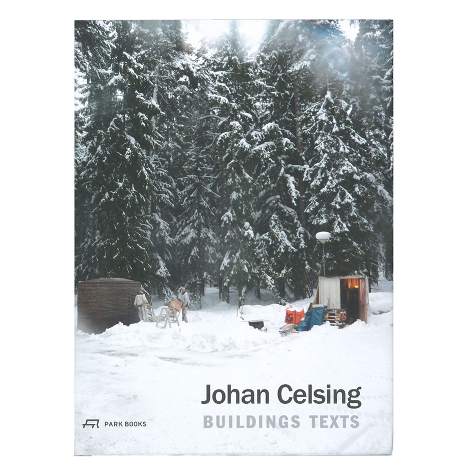 Johan Celsing: Buildings, Texts