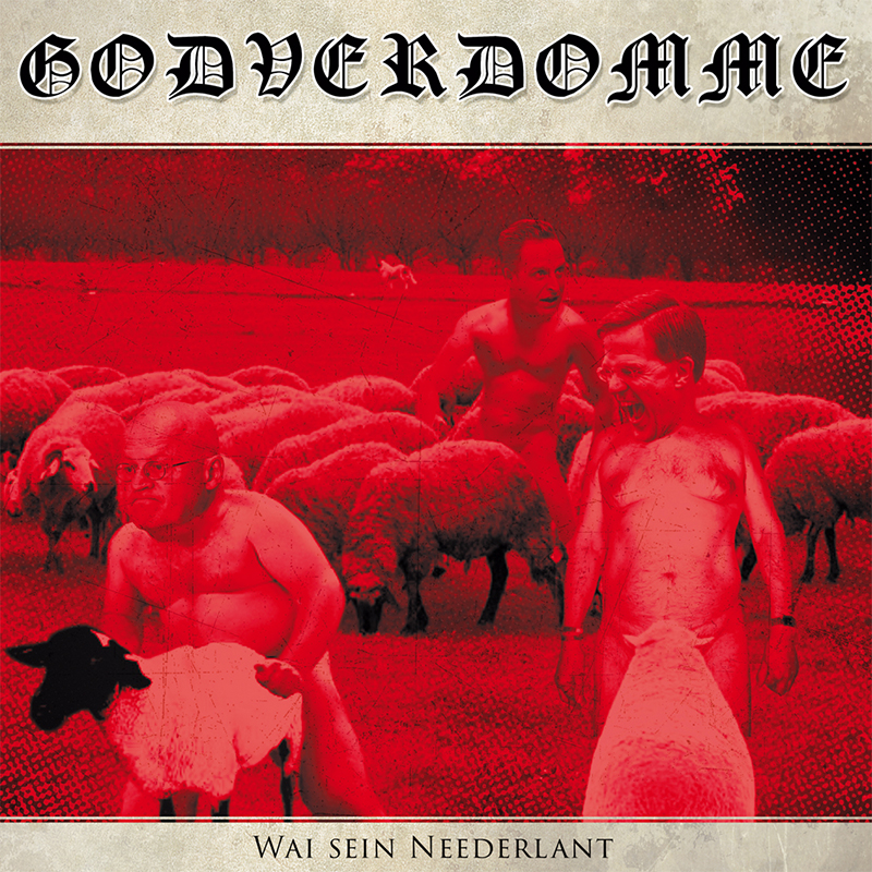 Godverdomme - Wai sein Neederlant - LP (Blue)