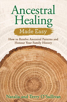 Ancestral Healing  -  Natalia O’Sullivan and Terry O’Sullivan
