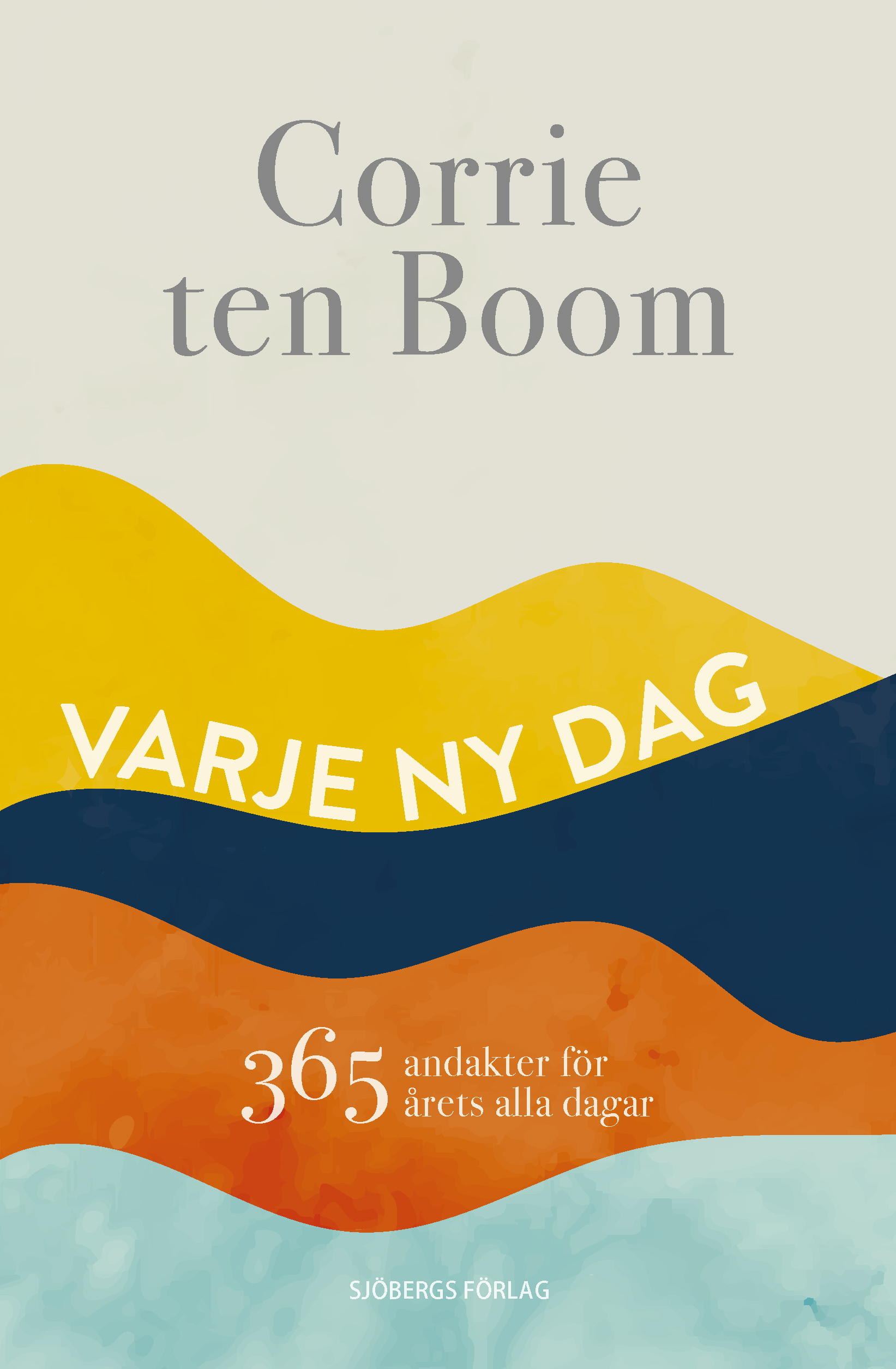 Varje ny dag - Corrie ten Boom