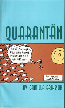 Quarantän av Camilla Eriksson