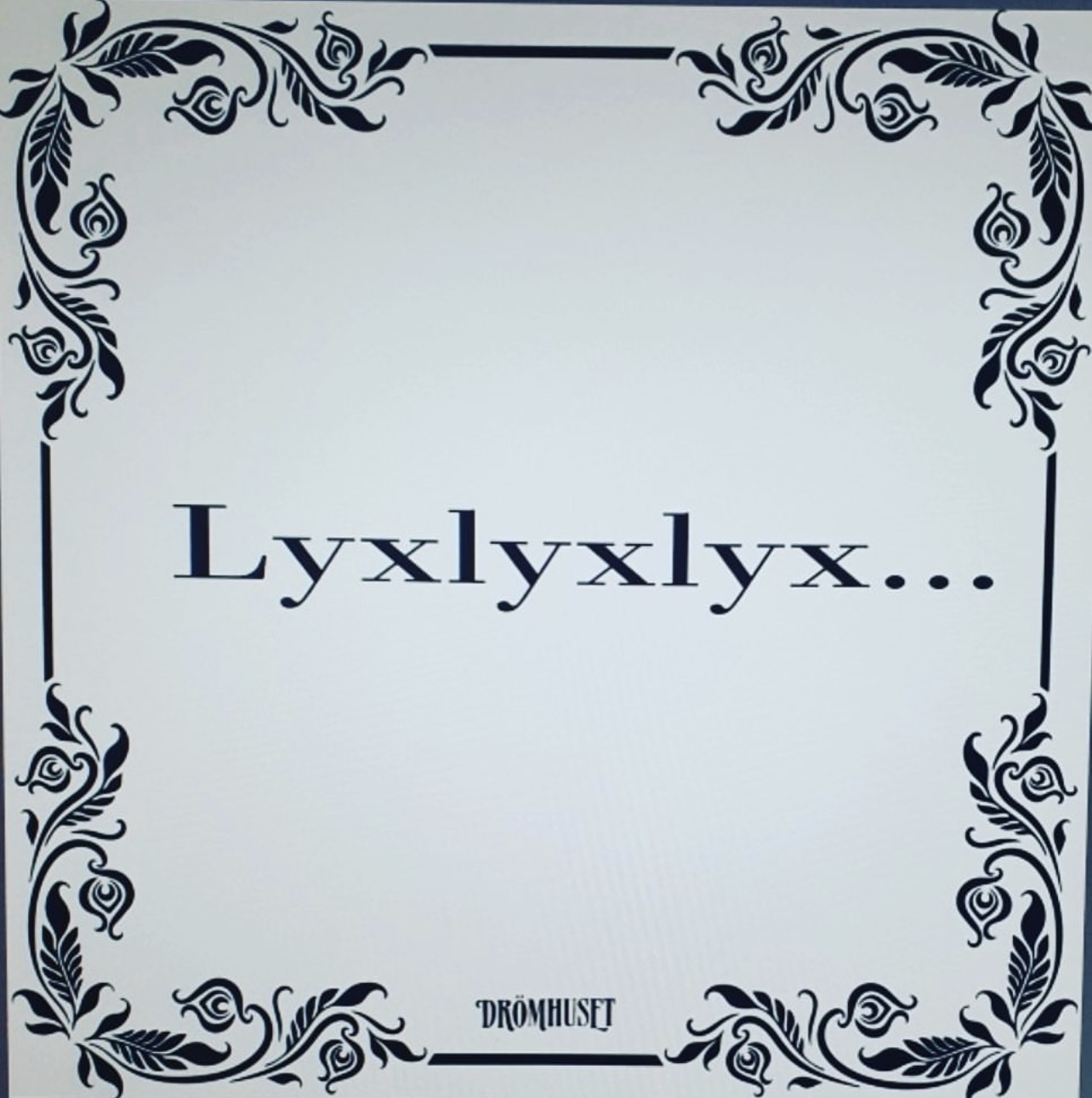 Disktrasa  / Lyxlyxlyx