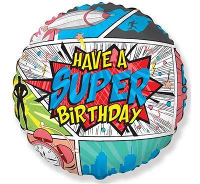Folieballong | 45 cm | "Have a SUPER birthday"