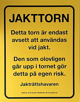 Skylt till jakttorn