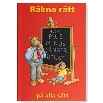 Räkna rätt på alla sätt - Jan Lööf - Hjelm Förlag