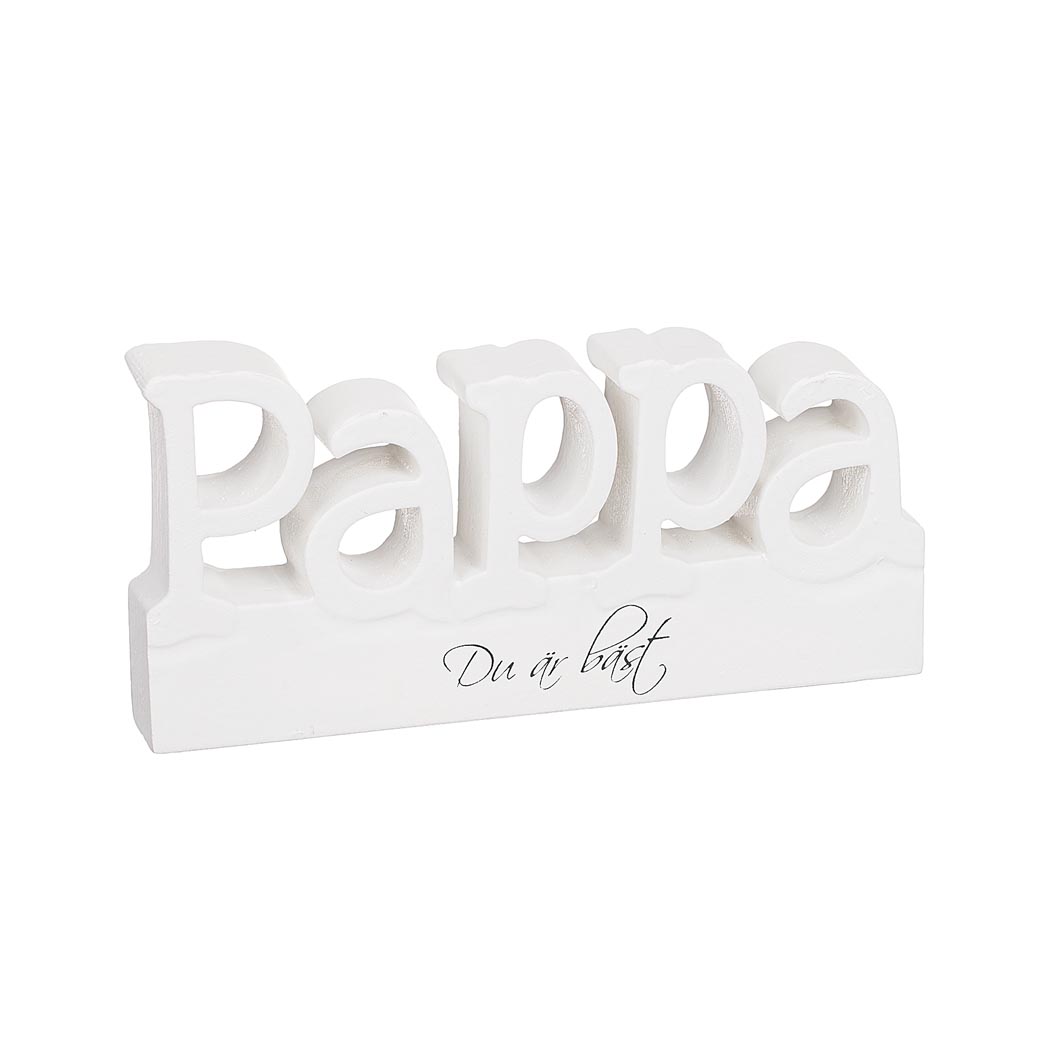 Skylt - Pappa du är bäst