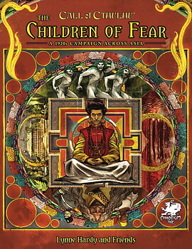 Call of Cthulhu RPG - The Children of Fear - A 1920s Campaign Across Asia + PDF