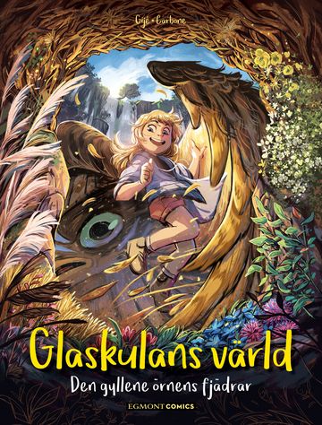 Glaskulans värld 5, Den gyllene örnens  fjädrar