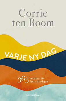 Varje ny dag - Corrie ten Boom