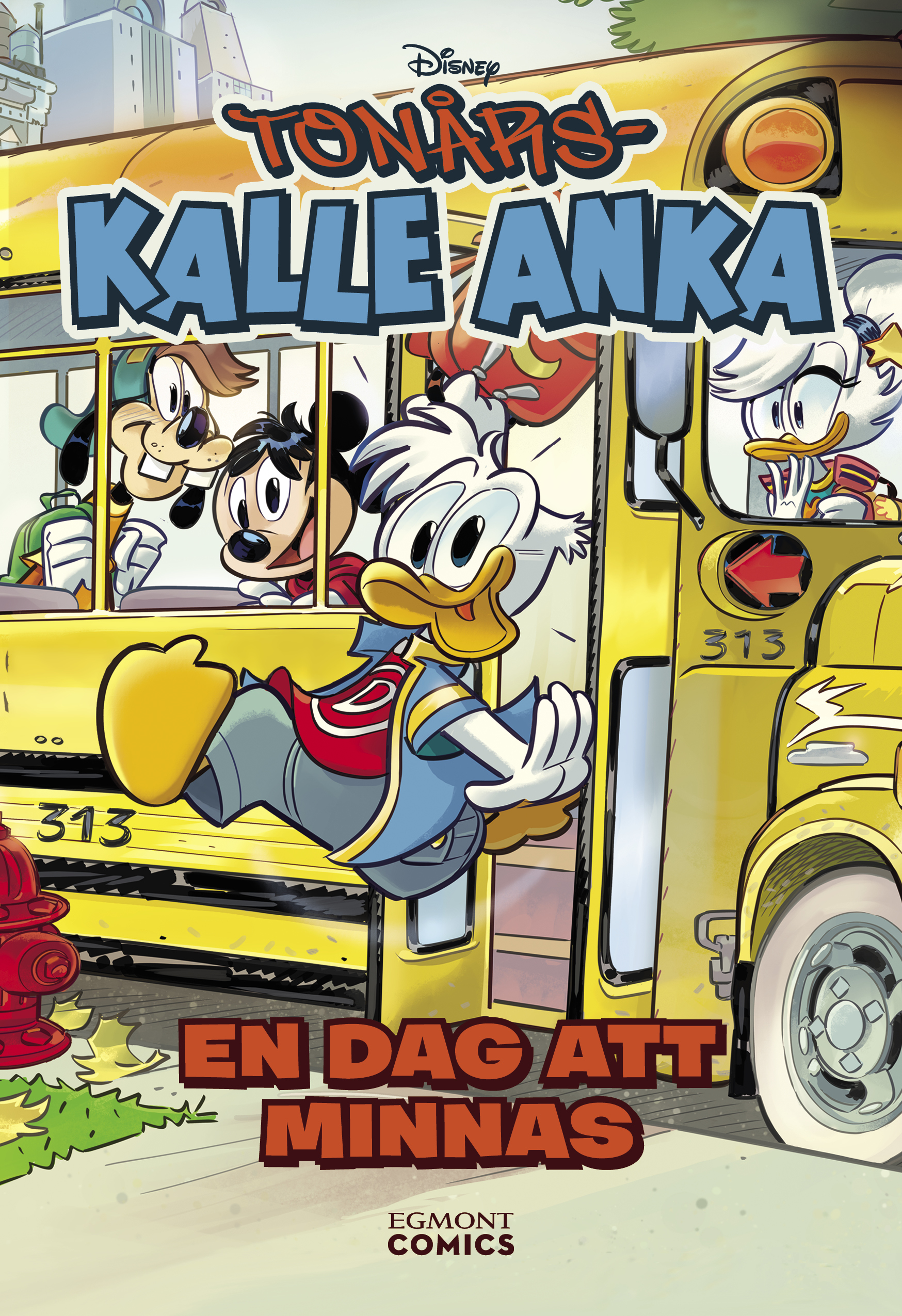 Kalle Anka: Mitt liv som tonårsanka 3: En dag att minnas