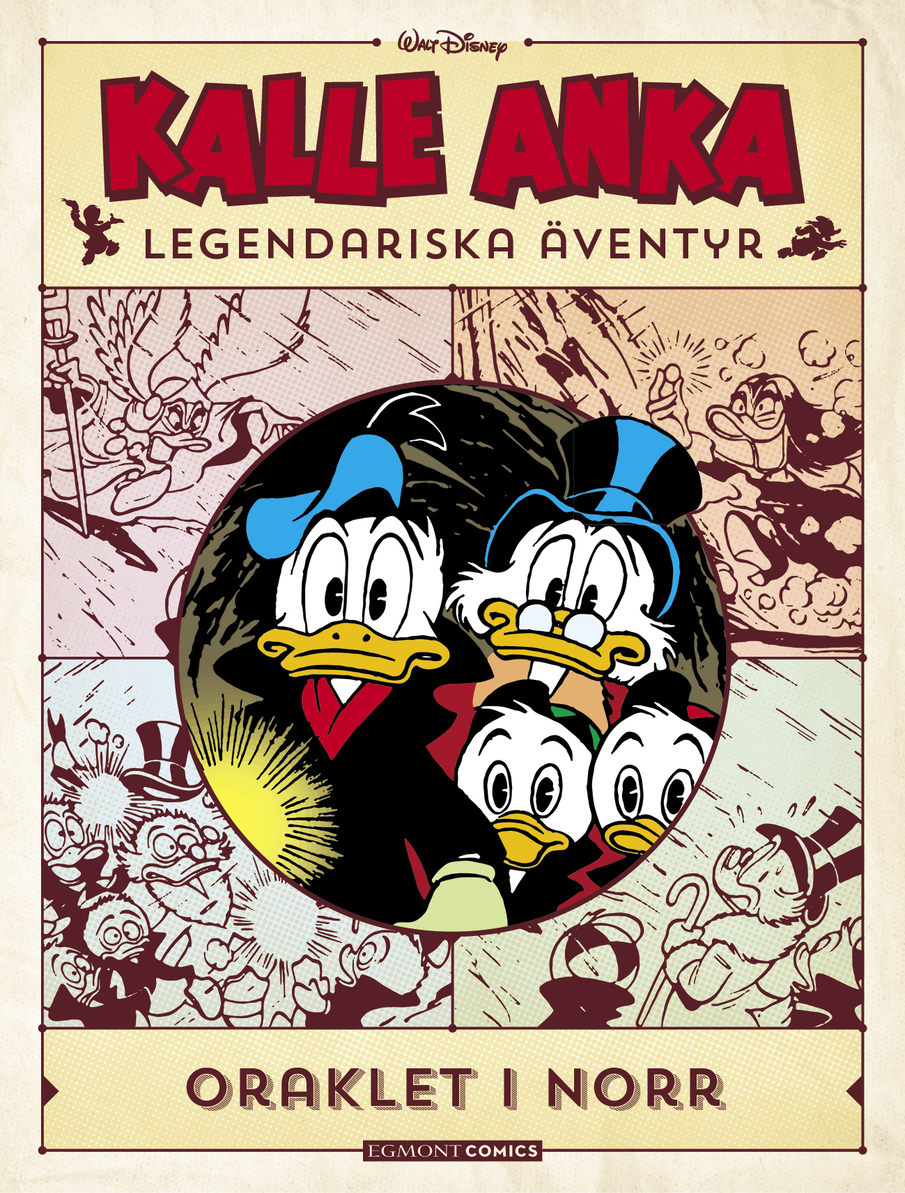  Kalle Anka Legendariska Äventyr 6 Oraklet i norr