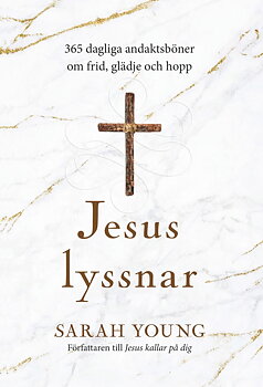 Jesus lyssnar - Sarah Young