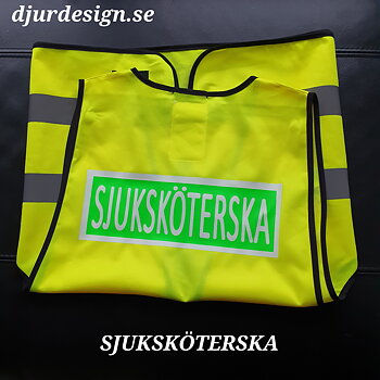 SJUKSKÖTERSKA Reflexväst  gul med grön platta och vit text SJUKSKÖTERSKA 