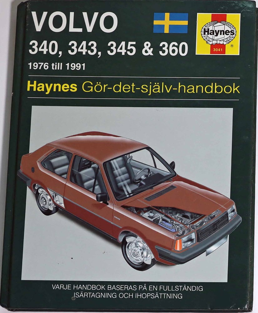 1976 - 1991 Volvo 340, 343. 345 & 360 Gör det själv handbok