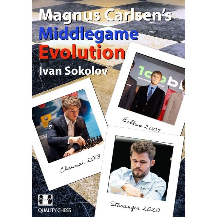 Magnus Carlsen's Middlegame Evolution - Hårdpärm