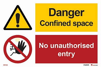 Kombinationsskylt "Danger confined space, no unauthorised entry"