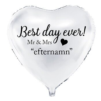 Ballong med valfritt efternamn | "Best day ever!"