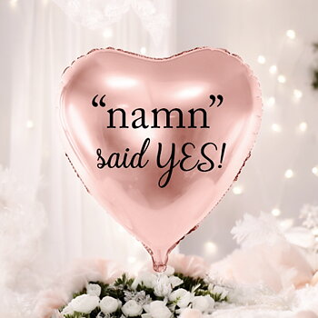 Ballong med valfritt namn - "said YES"