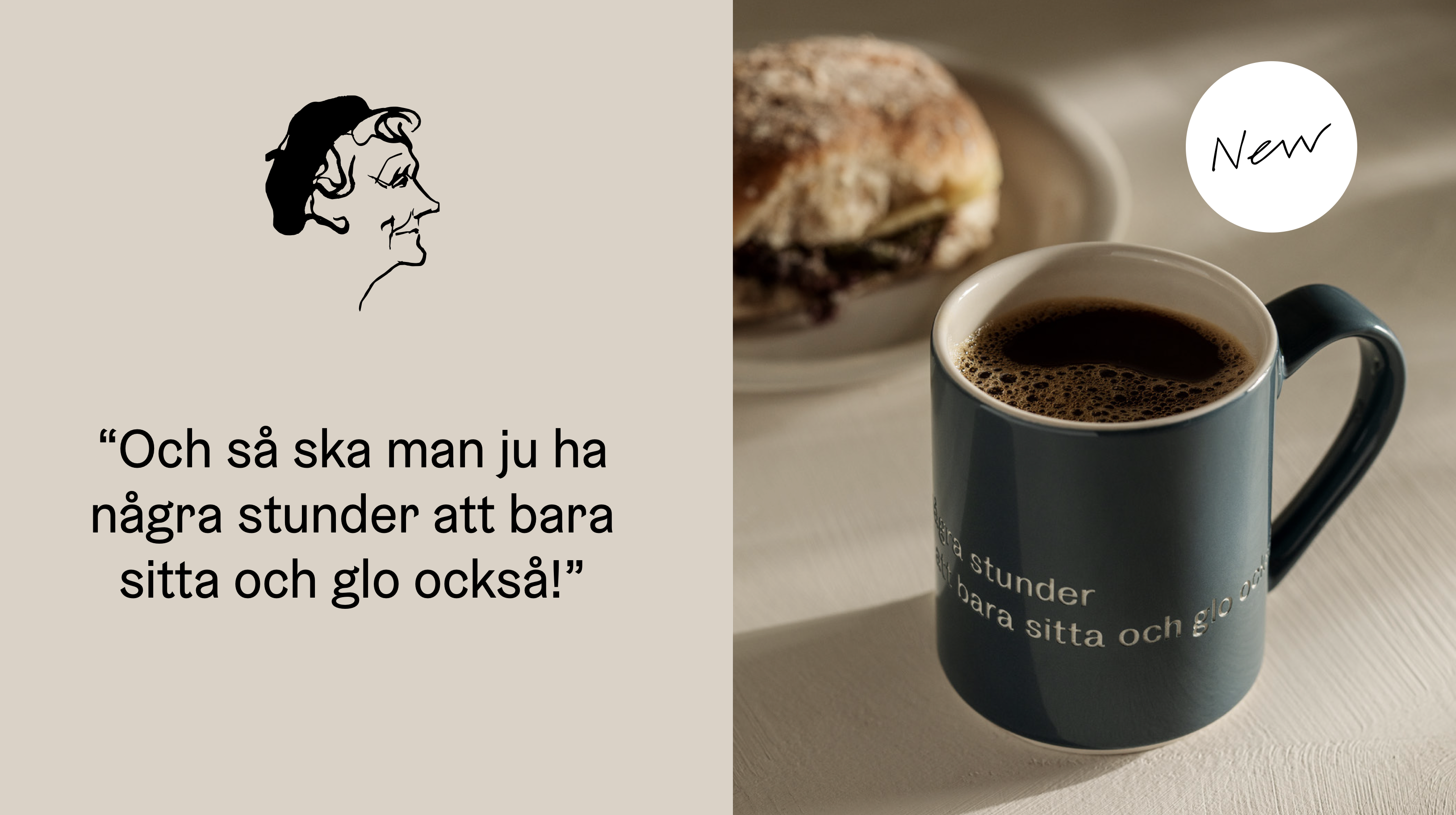Astrid Lindgren Citat Mugg - "Och så ska man ju ha några stunder att bara sitta och glo också!" - 2