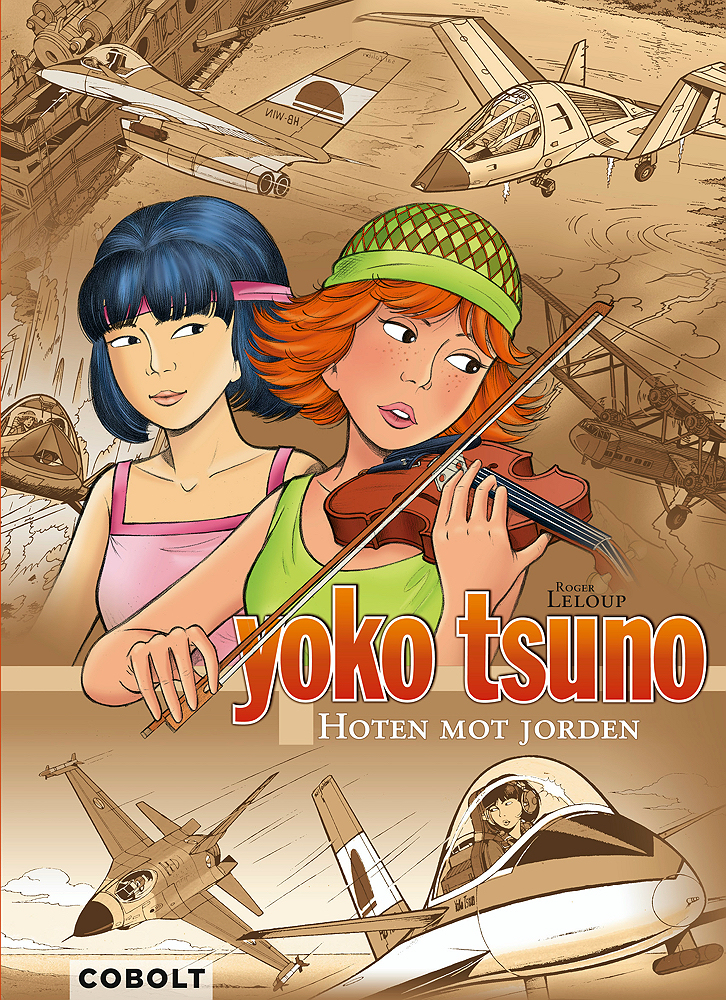  Yoko Tsuno 07: Hoten mot Jorden