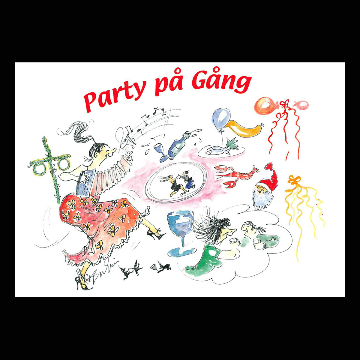 Party på Gång - Åretrunt - 1980-tal - Bror-Eric Bergqvist Texter - 18 av 18 Vykort A5