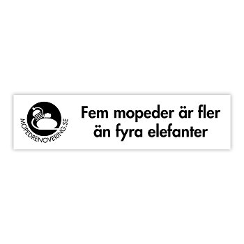 Dekal : Fem mopeder er flere end fire elefanter