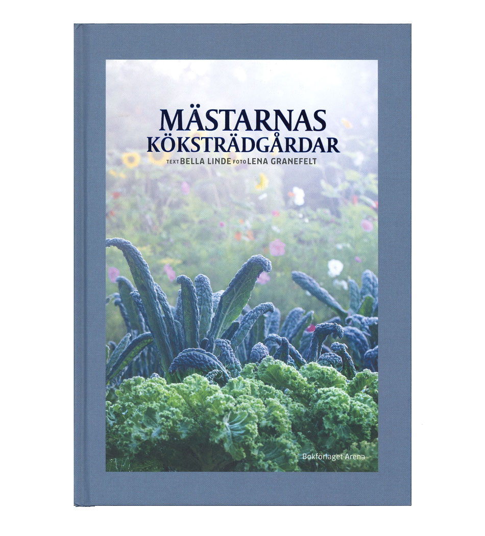 Mästarnas köksträdgårdar