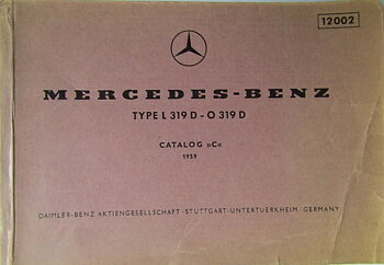 1959 Mercedes-Benz L 319 D - O 319 D Reservdelskatalog