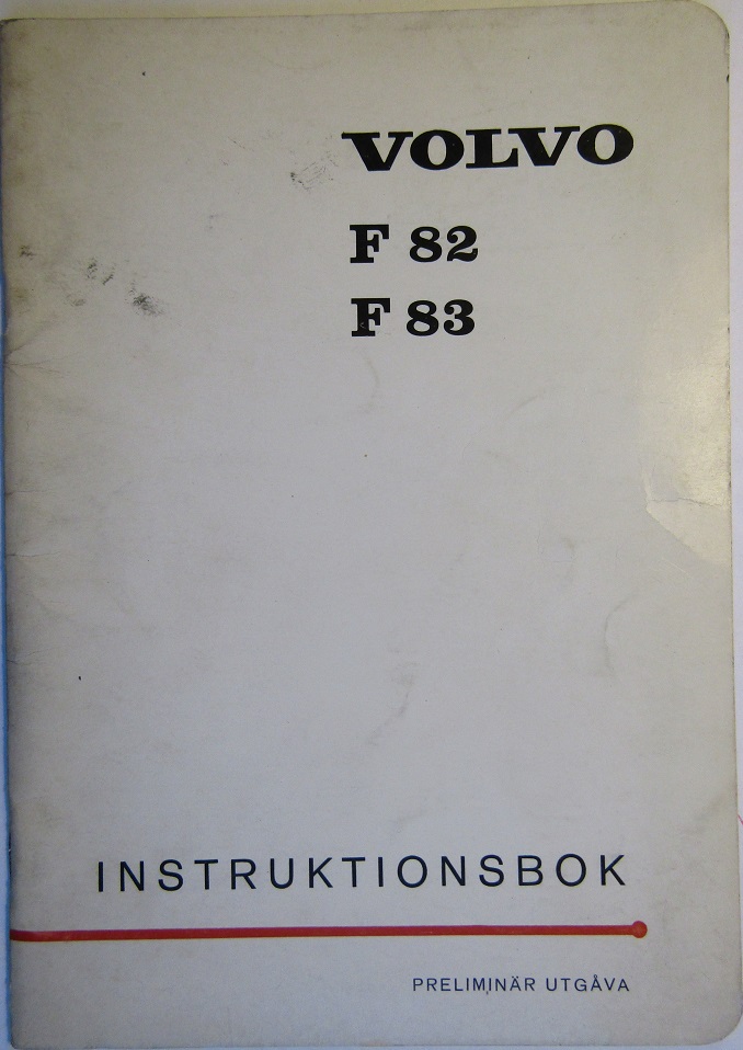 1967 Volvo F 82 F 83 Instruktionsbok 2-67