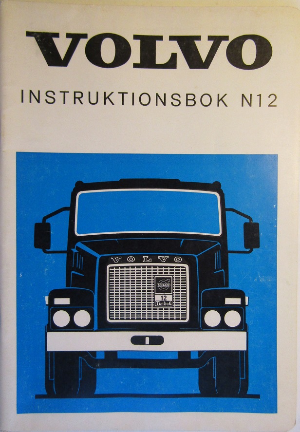 1973 Volvo N12 Instruktionsbok 8-73