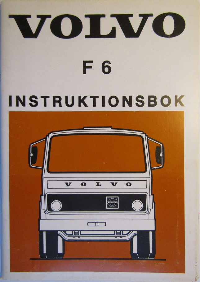 1976 Volvo F 6 Instruktionsbok 3-76