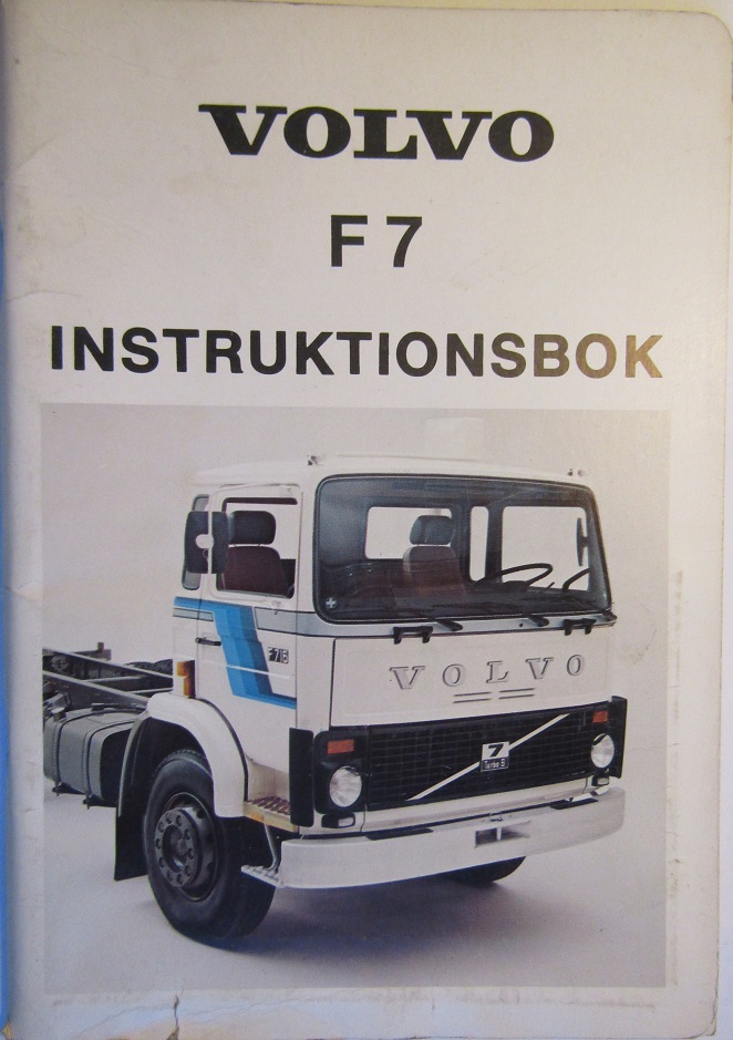 1978 Volvo F 7 Instruktionsbok 8-78