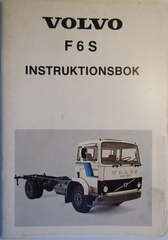 1979 Volvo F 6 S Instruktionsbok 12-78