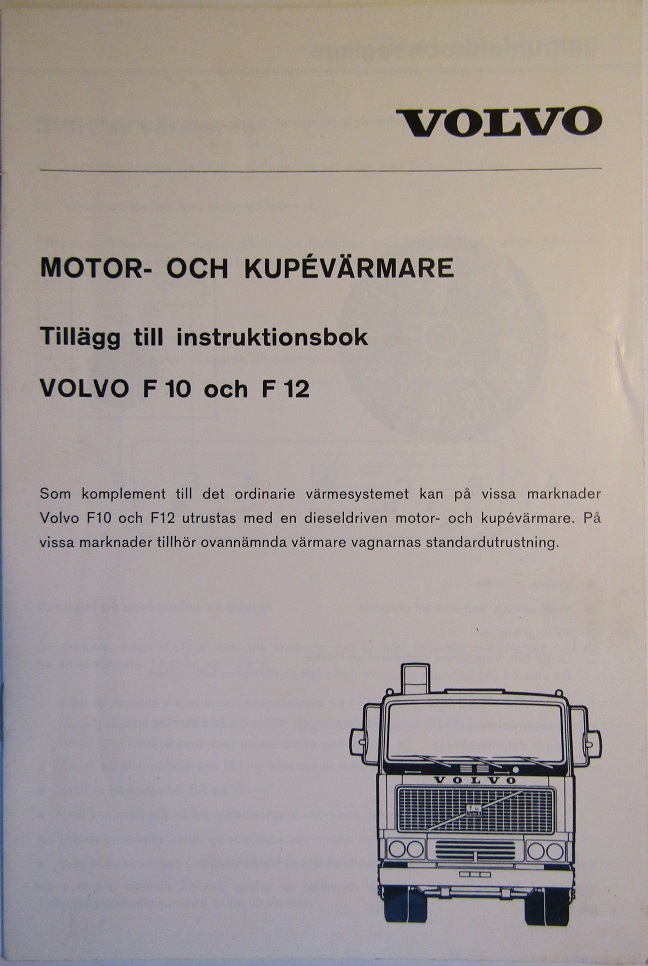 1980 Volvo F 10 och F 12 Instruktionsbok tillägg Motor- och Kupévärmare 12-79