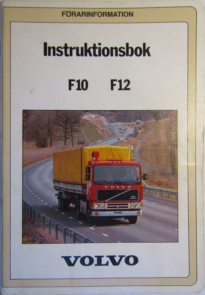 1985 Volvo F10 F12 Instruktionsbok 3-85