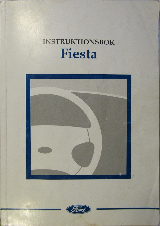 1998 Ford Fiesta Instruktionsbok 8/97