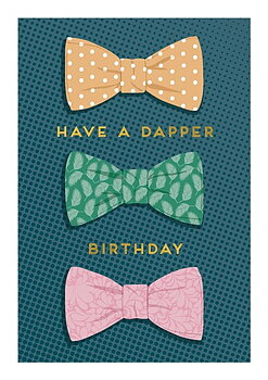 Have A Dapper Day, Greeting Card