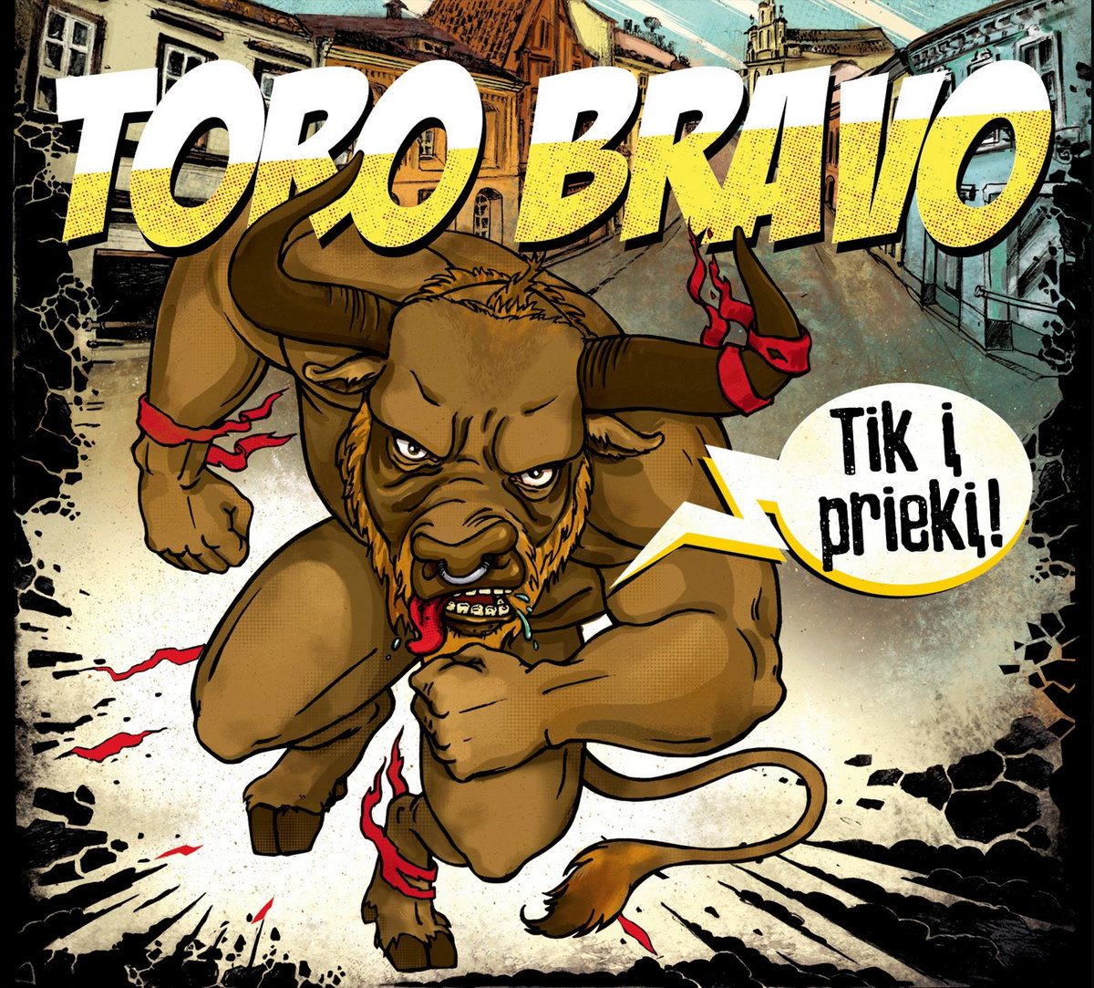 Toro Bravo - Tik i prieki - CD 