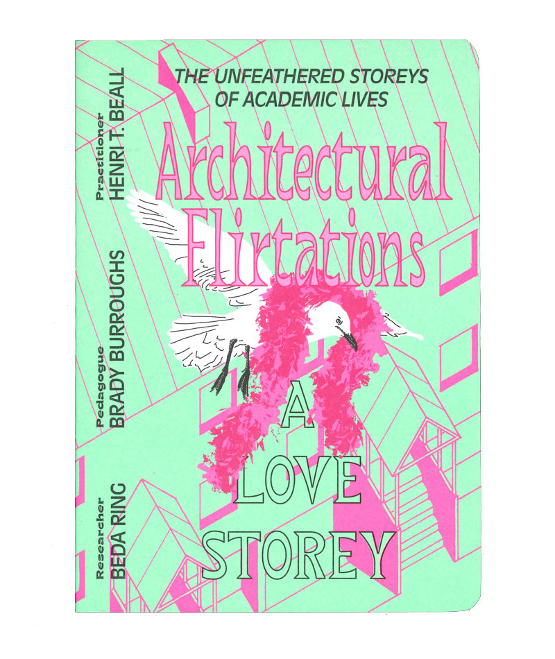 Brady Burroughs: Architectural Flirtations