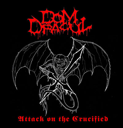 Dom Dracul - Attack on the Crucified [LP]