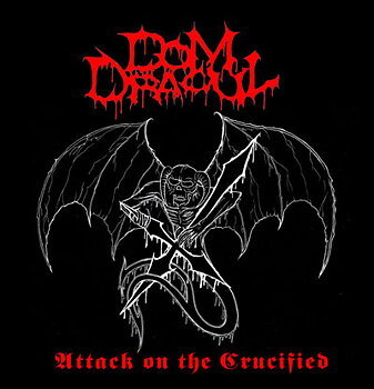 Dom Dracul - Attack on the Crucified [LP]